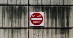 Sign on a wall saying Do Not Enter