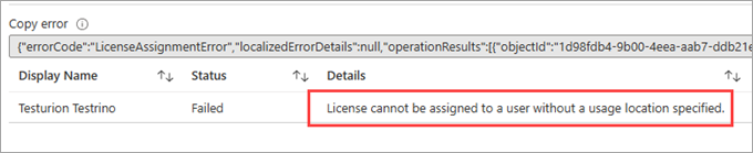 Screenshot with the additional error details displayed. Words "License cannot be assigned to a user without a usage location specified" are highlighted