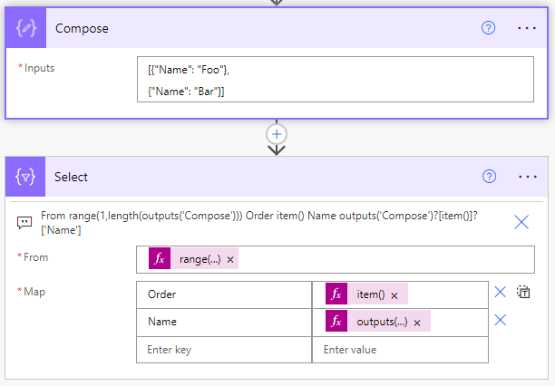 screenshot of two steps in Power Automate flow:
1. Compose that contains the expression [{"Name": "Foo"}, {"Name": "Bar"}]
2. Select step with the following information:
From: range(1, length(outputs('Compose')))
Map > Order: item()
Map > Order: outputs('Compose')?[item()]?['Name']